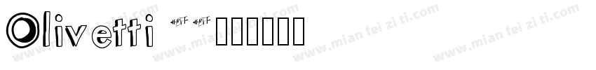 Olivetti 22字体转换